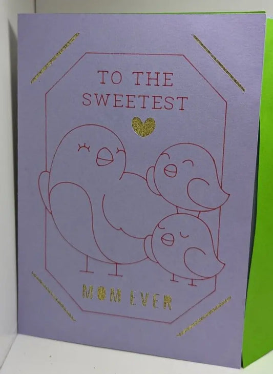 To The Sweetest Mum Ever, Handmade mother card (ID02)